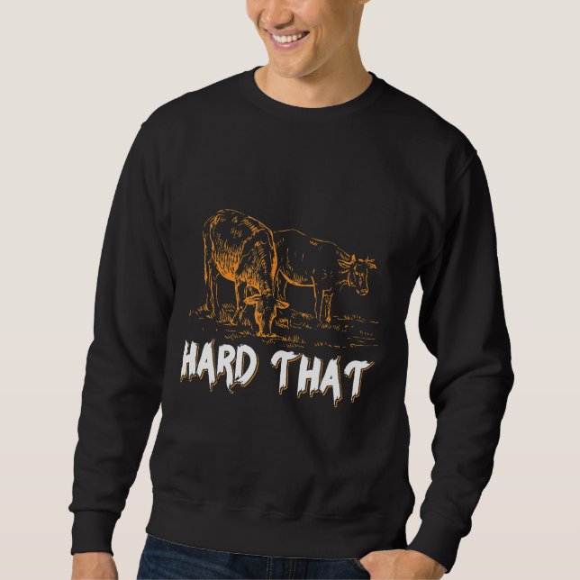 Herd Tha For A Cow Farmer Sweatshirt (Front)