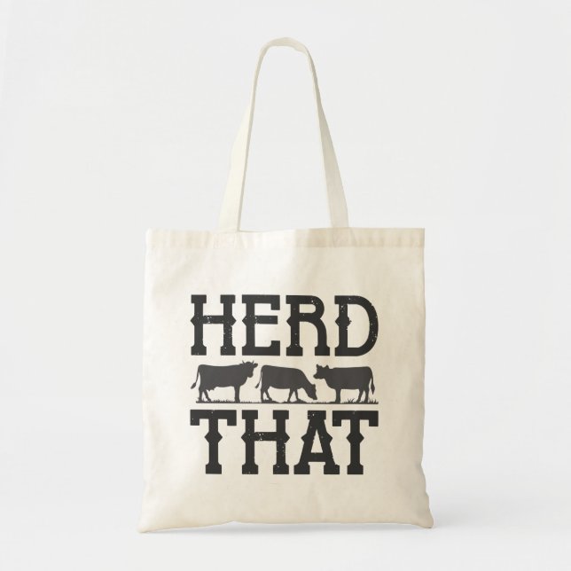 Herd That Tote Bag (Front)