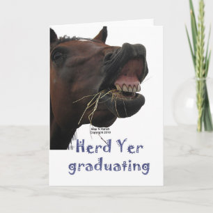 Herd Yer Graduating Funny Horse Card