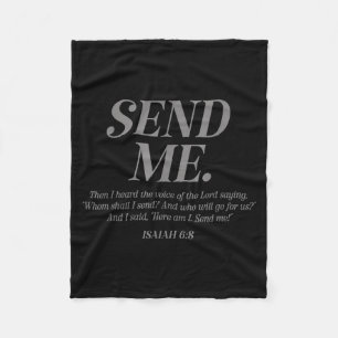 Here Am I Send Me Isaiah 6_8 Christian Bible Verse Fleece Blanket