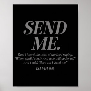 Here Am I Send Me Isaiah 6_8 Christian Bible Verse Poster