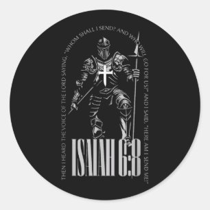 Here Am Send Isaiah 6 8 Crusader Knights Templar Classic Round Sticker
