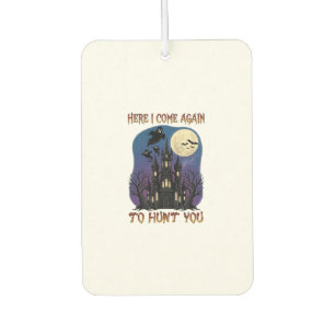 Here Come Again Haunted Castle Ghosts Moon Car Air Freshener