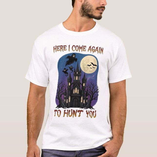 Here Come Again Haunted Castle Ghosts Moon T-Shirt (Front)