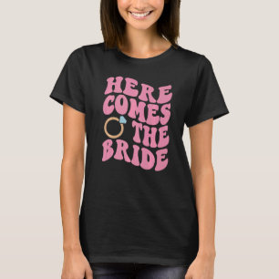 Here Comes The Bride Diamond Ring Aesthetic Trend T-Shirt