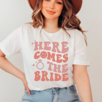 Here comes the bride retro Bachelorette wedding