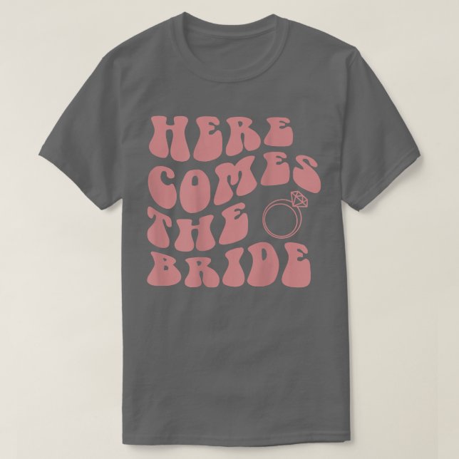 Here Comes The Bride Ring Aesthetic Trend  T-Shirt (Design Front)