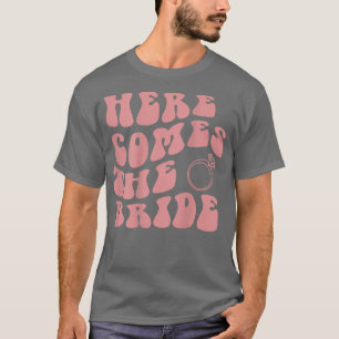 Here Comes The Bride Ring Aesthetic Trend T-Shirt