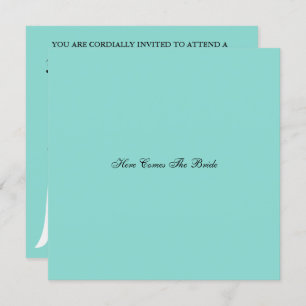 Here Comes The Bride Teal Blue Bridal Shower Party Invitation