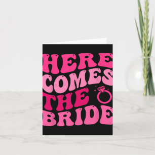 Here Comes The Bride Wedding Ring Bearer Flower Gi Card