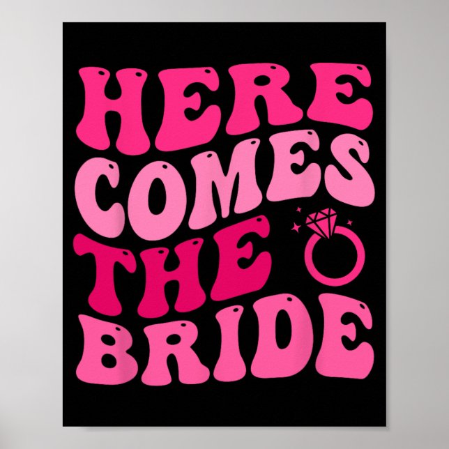 Here Comes The Bride Wedding Ring Bearer Flower Gi Poster (Front)