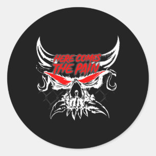 Here Comes The Pain Wrestling Martial Arts Motivat Classic Round Sticker