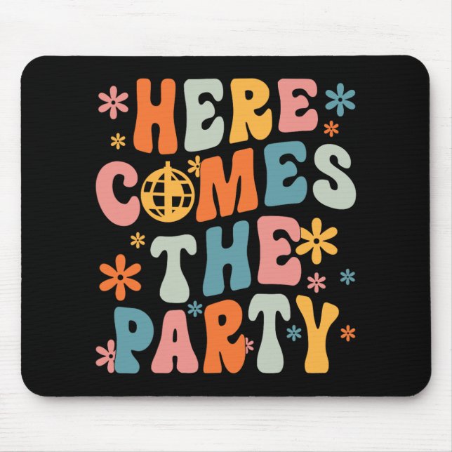Here Comes The Party Bride Squad Retro Bachelorett Mouse Mat (Front)