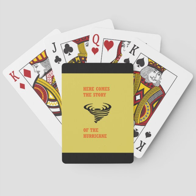 Here comes the story of the hurricane playing cards (Back)