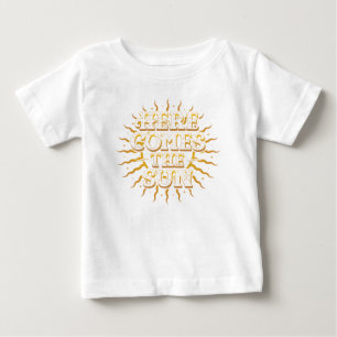 Here Comes The Sun Baby Top T-shirt / White