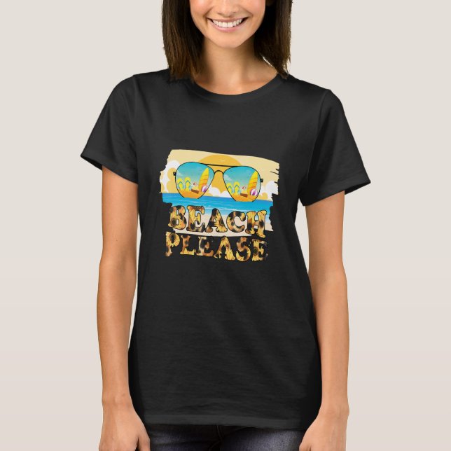 Here Comes The Sun Beach Please Sunflower Summerti T-Shirt (Front)