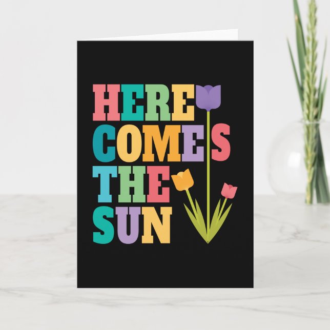 HERE COMES THE SUN CARD (Front)