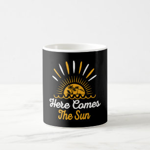 Here Comes The Sun Coffee Mug