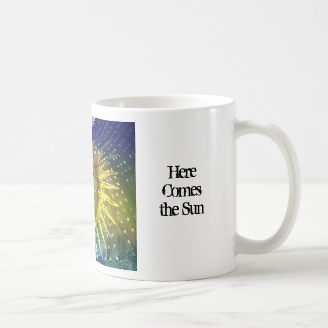 Here Comes the Sun Coffee Mug (Right)