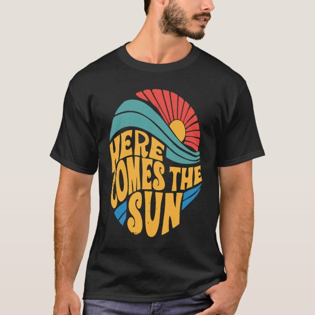Here Comes The Sun Cute Sunshine T-Shirt (Front)