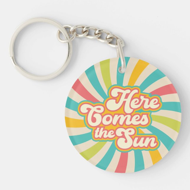 Here Comes The Sun Retro Summer Vibes Key Ring (Front)