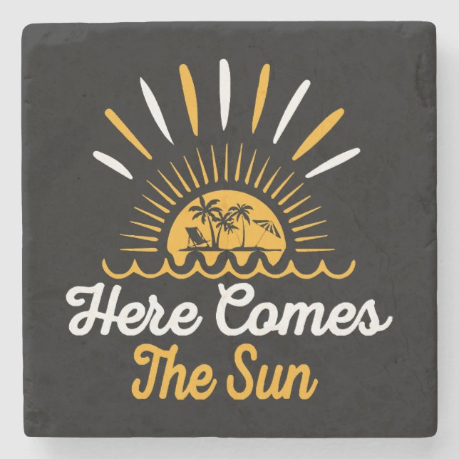 Here Comes The Sun Stone Coaster (Front)