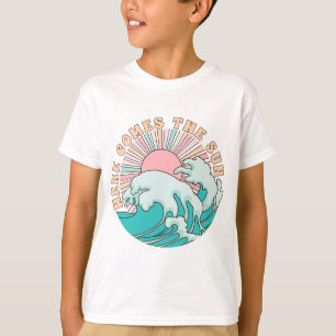 Here Comes the Sun Summer Beach Fun T-Shirt