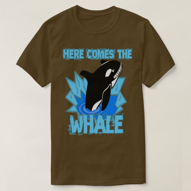 Here comes the Whale T-Shirt (Design Front)