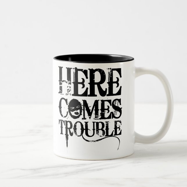 Here Comes Trouble Two-Tone Coffee Mug (Right)