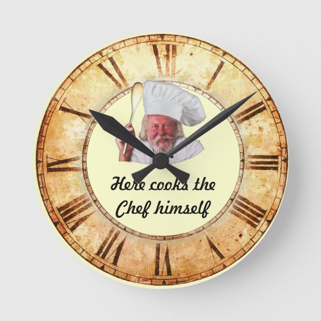 Here cooks the Chef himself Kitchen Clock (Front)