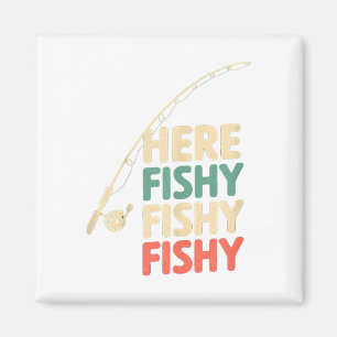 Here-fishy Funny Fishing Design B Fish _1  Magnet
