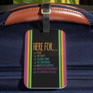 Here for now Stripes Gfx Black BG Luggage Tag