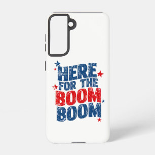 Here for The Boom 4th of July Patriotic  Samsung Galaxy Case