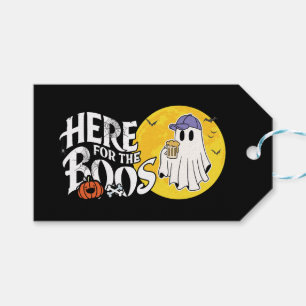 Here for the Boos Drink Up and Get Your Spook On Gift Tags