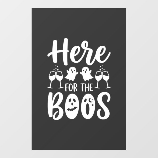 Here For The Boos Halloween Ghost Design_1 Window Cling (Sheet)