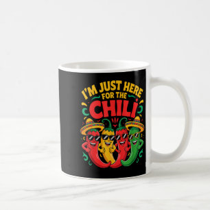 Here for the chilli funny chilli cook off team cre coffee mug
