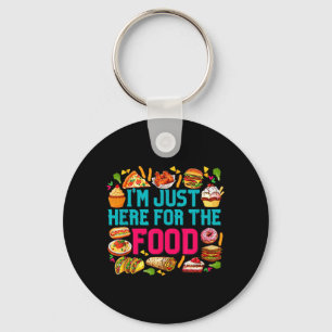 here for The Food Funny Foodie Humour Snack Lover Key Ring