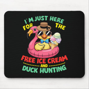 Here for the ice cream and duck hunting premium mouse mat