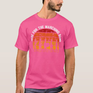 Here For The Marching Band Drum Major Funny Direct T-Shirt