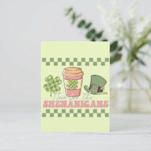 Here For The Shenanigans - Clover Coffee Postcard