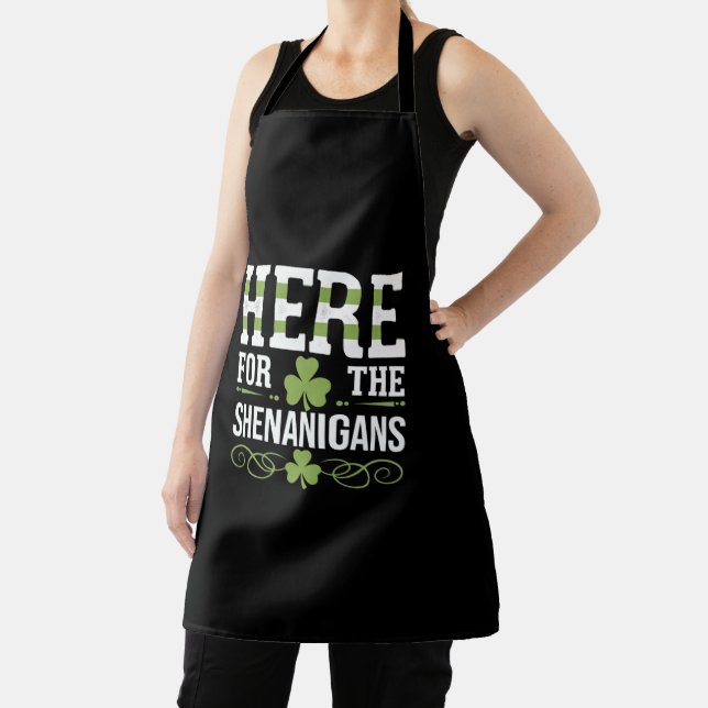 Here For The Shenanigans Irish Ireland St. Patrick Apron (Insitu)