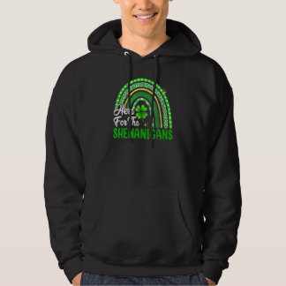Here For The Shenanigans Rainbow St Patrick's Day  Hoodie