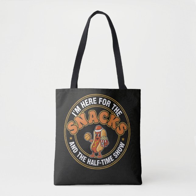 Here for the Snacks and Half-Time Game Day Design Tote Bag (Front)