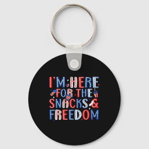 Here For The Snacks And The Freedom For 4th Of Jul Key Ring