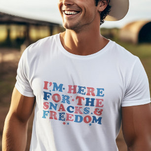 Here For The Snacks & Freedom The 4th of July T-Shirt
