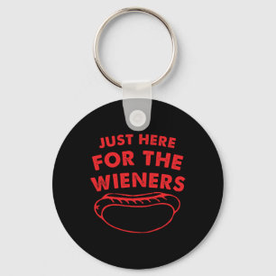 Here For The Wieners Funny Hot Dog 4th Of July Ame Key Ring