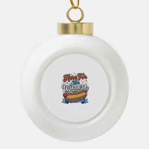 Here For The Wieners Vintage Hot Dog Shirt_1 Ceramic Ball Christmas Ornament