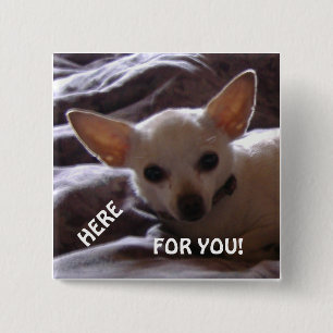 Here For You Square Button