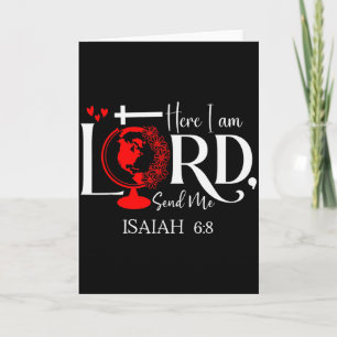 Here I Am Lord, Send Me Isaiah 6 8 Bible Verse Lor Card