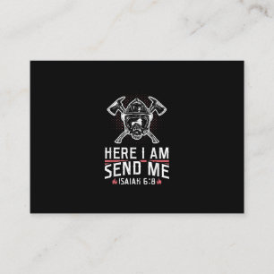 Here I Am Send Me Isaiah 68 Firefighter Business Card